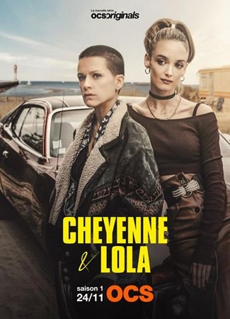 Cheyenne et Lola - Saison 1