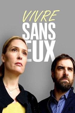 Vivre sans eux