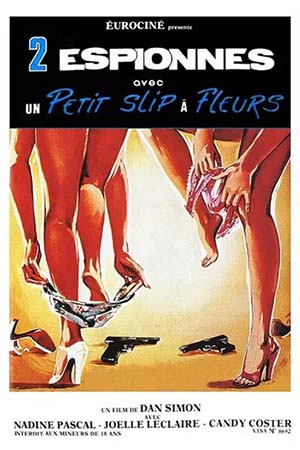 Deux espionnes avec un petit slip a fleurs