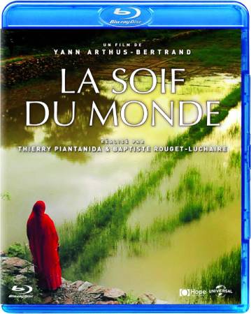 La Soif du monde