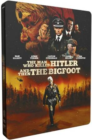 L'Homme qui a tué Hitler et puis le Bigfoot