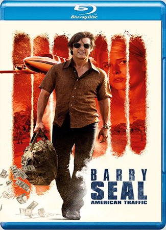 Barry Seal : American Traffic