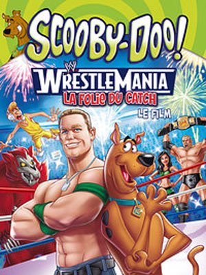 Scooby-Doo! WrestleMania - La folie du catch, le film