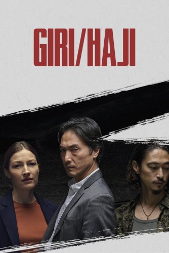 Giri/Haji - Saison 1