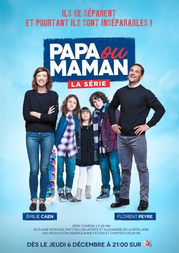 Papa ou maman - Saison 1