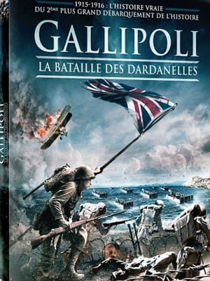 Gallipoli, la bataille des Dardanelles