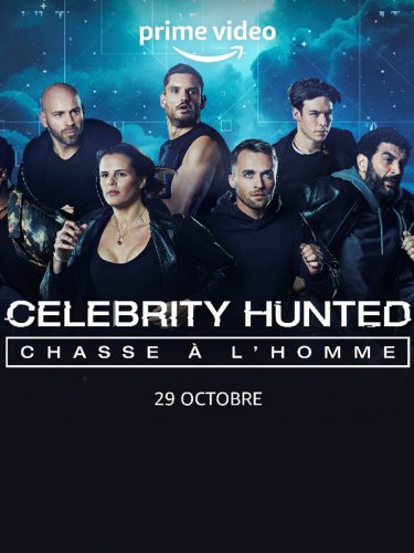 Celebrity Hunted – Chasse à l’Homme - Saison 1