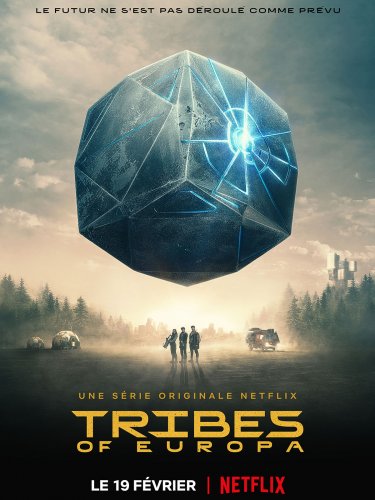 Tribes Of Europa - Saison 1