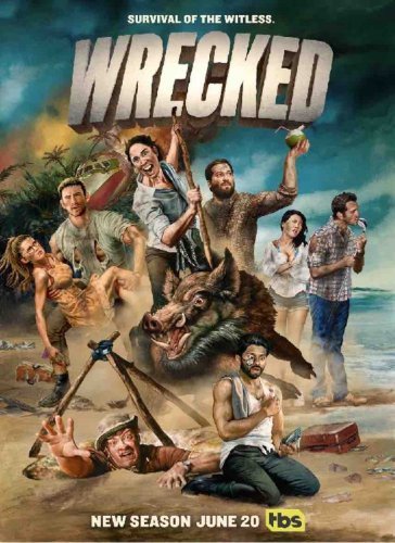 Wrecked - Saison 3