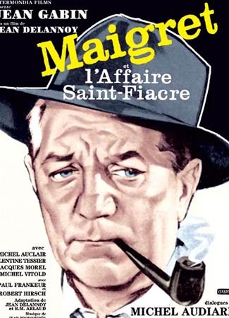 Maigret et l'affaire Saint-Fiacre