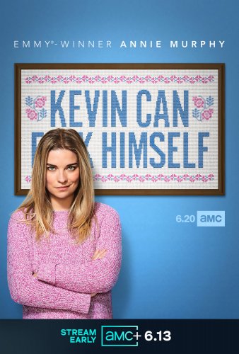 Kevin Can Fk Himself - Saison 1