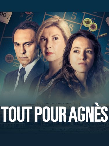 Tout pour Agnès - Saison 1