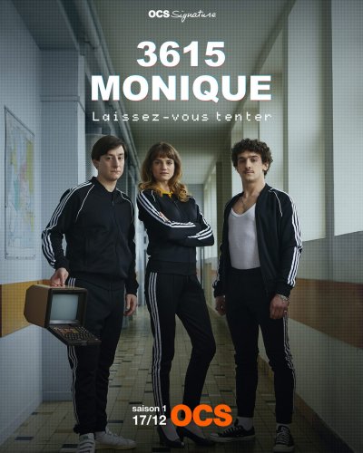 3615 Monique - Saison 1