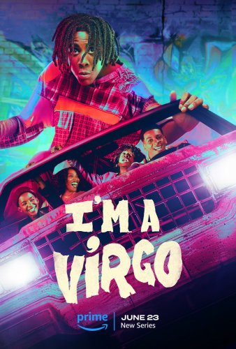 I'm A Virgo - Saison 1