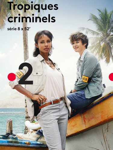 Tropiques Criminels - Saison 3