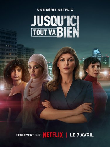 Jusqu'ici tout va bien - Saison 1