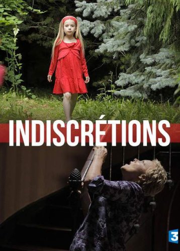 Indiscrétions