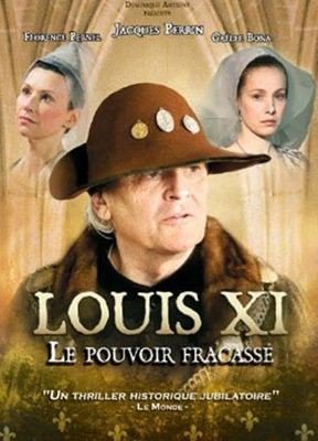 Louis XI, le pouvoir fracassé