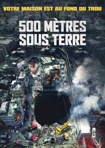 500 mètres sous Terre