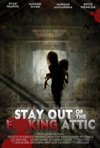 Stay Out of the Attic