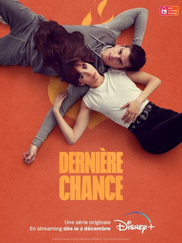 Dernière chance - Saison 1