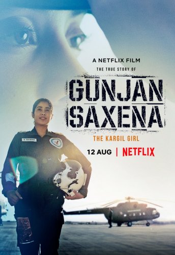 Gunjan Saxena: The Kargil Girl