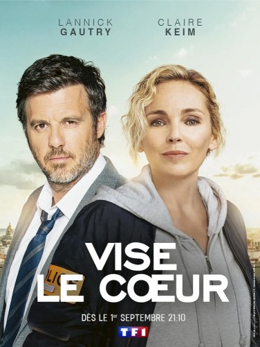 Vise le coeur - Saison 2